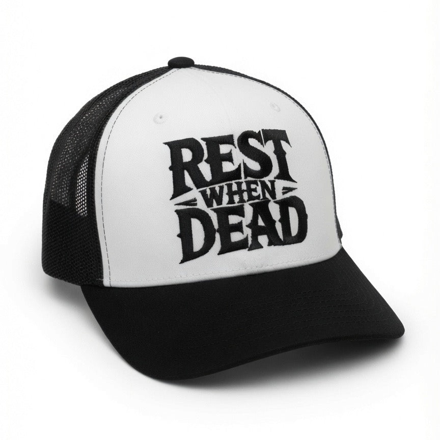 REST WHEN DEAD
