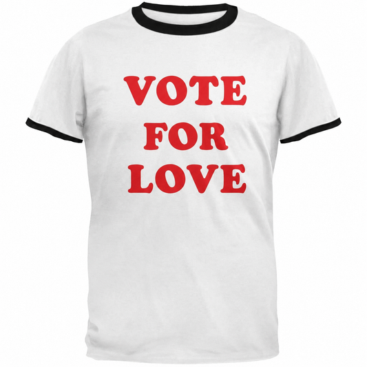 Vote for Love T-Shirt